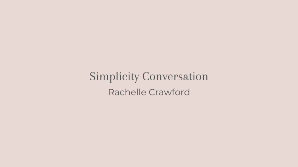 simplicity conversation rachelle crawford title