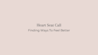 heart seat call finding ways to feel better title